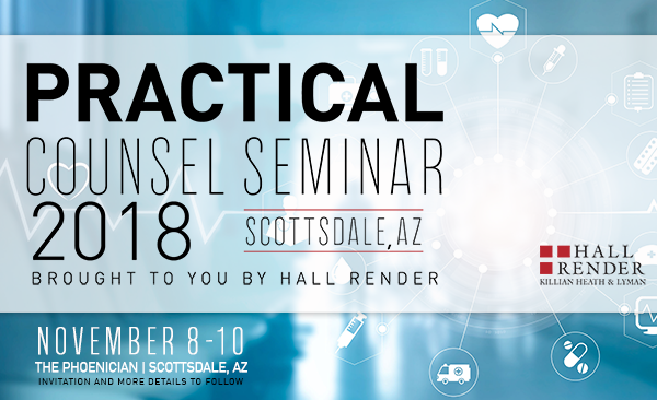 Practical Counsel Seminar 2018 | Hall Render